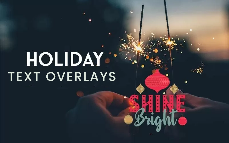 holiday text overlays