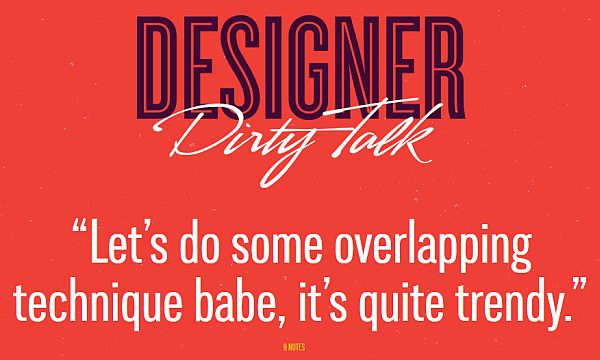The-Funny-Side-of-Design-Designer-Dirty-Talk-3