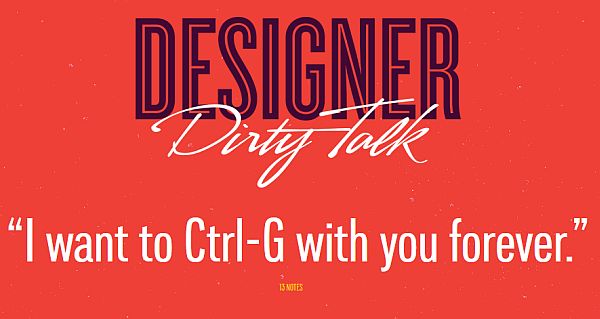 The-Funny-Side-of-Design-Designer-Dirty-Talk-8