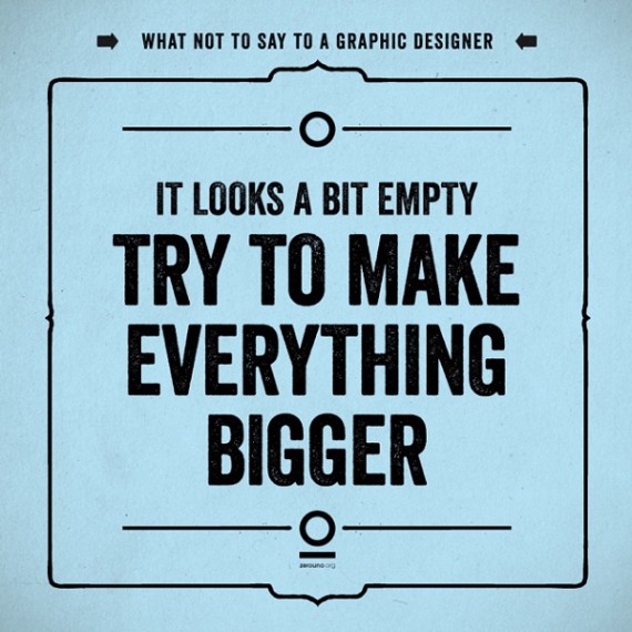 7-Worst-Things-to-Say-to-a-Graphic-Designer-3