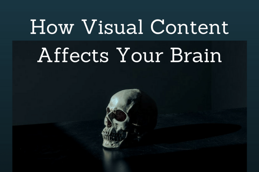 The Visual Brain & Visual Content: How You're Being Affected
