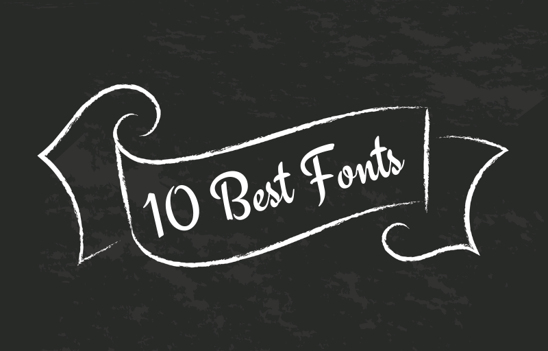 10 Best Fonts To Use For Your Websites and Blogs
