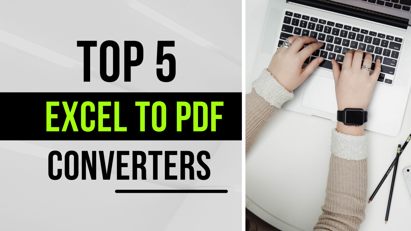 Top 5 Excel to Pdf Converter tools