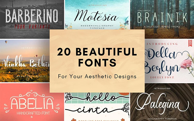 20 Beautiful Fonts For Your Aesthetic Designs