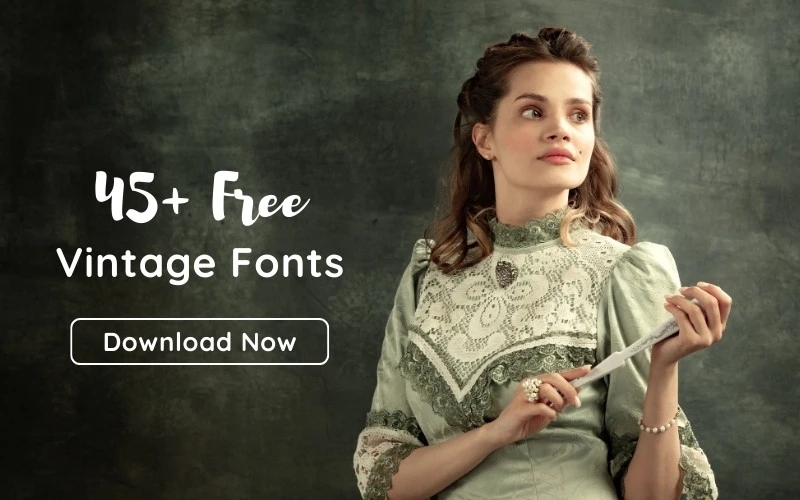 45+ free vintage fonts freebie