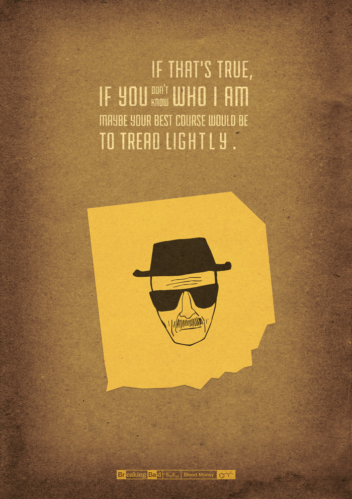 breaking bad quotes - art by Zsolt Molnár