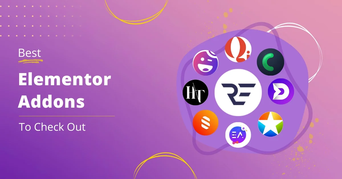 21 Best Elementor Addons To Try Out In 2025